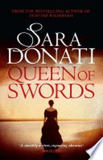 Queen of swords / Sara Donati.