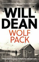 Wolf pack / Will Dean.