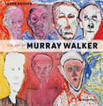 The art of Murray Walker / Sasha Grishin.