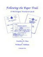 Following the paper trail : a multilingual translation guide / by Jonathan D. Shea & William F. Hoffman.