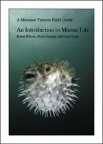 An introduction to marine life / Robin Wilson, Mark Norman, Anna Syme.