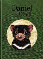 Daniel the devil / Marion and Steve Isham.