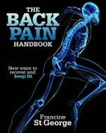 The back pain handbook / Francine St George.