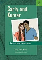 Carly and Kumar / Karen Slikas Barber ; illustrated by Natalie Thompson.