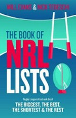 The book of NRL lists / Will Evans & Nick Tedeschi.