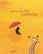 The umbrella / Ingrid & Dieter Schubert.