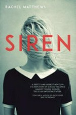 Siren / Rachel Matthews.