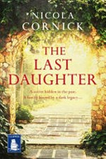 The last daughter / Nicola Cornick.