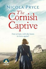 The Cornish captive / Nicola Pryce.