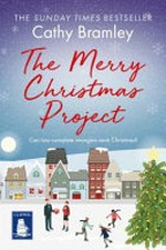 The Merry Christmas project / Cathy Bramley.