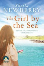 The girl by the sea / Sheila Newberry.