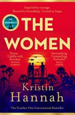 The women / Kristin Hannah.