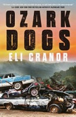 Ozark dogs / Eli Cranor.