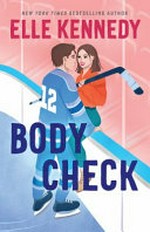 Body check / Elle Kennedy.