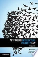 Australian intellectual property law / Mark J. Davison, Ann L. Monotti, Leanne Wiseman.