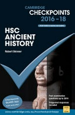 HSC ancient history 2016-18 / Robert Skinner.