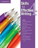 Skills for effective writing. contributing writers: Laurie Blass [and 4 others] 4 /