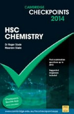 HSC chemistry 2014 / Roger Slade & Maureen Slade.