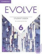 Evolve. Ben Goldstein and Ceri Jones. Level 6, Student's book /