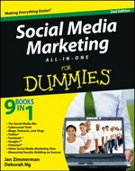 Social media marketing all in one for dummies / by Jan Zimmerman and Deborah Ng.
