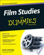 Film studies for dummies / by James Cateridge.