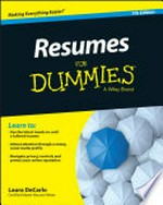 Resumes for dummies / by Laura DeCarlo with Joyce Lain Kennedy.