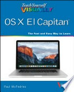 Teach yourself visually OS X El Capitan / Paul McFedries.
