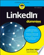 LinkedIn for dummies / by Joel Elad.