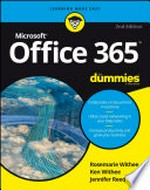 Microsoft Office 365 for dummies / by Rosemarie Withee, Ken Withee, and Jennifer Reed.