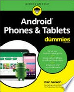 Android phones & tablets for dummies / by Dan Gookin.