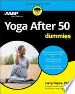 Yoga after 50 / by Larry Payne, Ph.D.