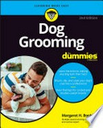 Dog grooming / by Margaret H. Bonham.