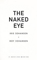 The naked eye / Iris Johansen & Roy Johansen.