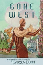 Gone west / Carola Dunn.