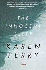 Innocent sleep : a novel / Karen Perry.