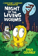 Night of the living worms / Dave Coverly.