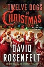 The twelve dogs of Christmas / David Rosenfelt.