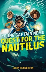 Quest for the Nautilus / Jason Henderson.