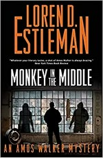 Monkey in the middle : an Amos Walker novel / Loren D. Estleman.