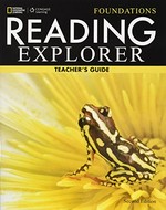 Reading explorer. teacher's guide / Becky Tarver-Chase, David Bohlke, Colleen Sheils. Foundations :