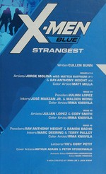 X-Men blue. writer, Cullen Bunn ; artists, Jorge Molina [and ten others] ; letterer, VC's Cory Petit. Vol. 1, Strangest /
