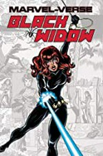 Marvel-verse. writers, Marc Sumerak, Paul Tobin [and others] ; penciler, Ig Guara [and others] ; inkers, Jay Leisten [and others] ; colorists, Ulises Arreola [and others] ; letterers, Dave Sharpe [and others]. Black Widow /