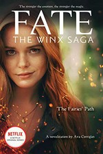 The fairies' path / by Ava Corrigan.