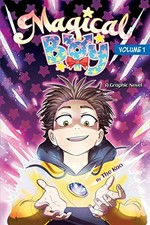Magical boy : a graphic novel. by The Kao. Volume 1 /