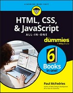 HTML, CSS, & JavaScript : all-in-one / by Paul McFedries.
