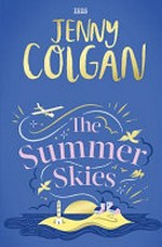 The summer skies / Jenny Colgan.