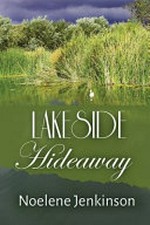 Lakeside hideaway / Noelene Jenkinson.