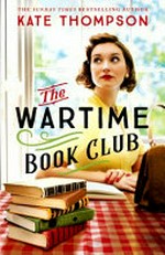 The wartime book club / Kate Thompson.