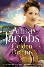 Golden dreams / Anna Jacobs.