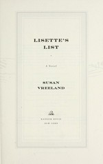 Lisette's list : a novel / Susan Vreeland.